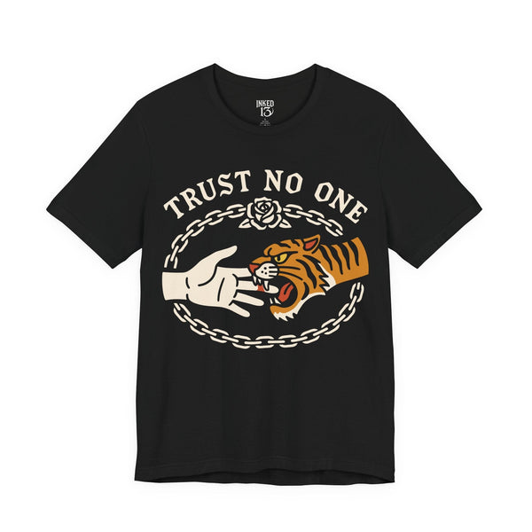 Printify T-Shirt Black / S Trust No One T-Shirt
