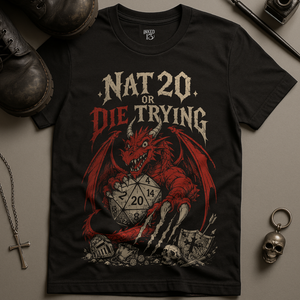 Nat 20 Or Die T-Shirt