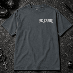 Be Brave T-shirt - Pepper - S - Inked 13 - Unisex alternative tattoo apparel.