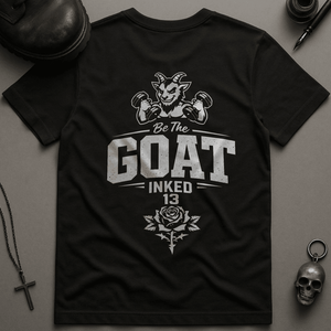 Be The Goat T-Shirt - Black - S - Inked 13 Ltd Unisex alternative tattoo apparel