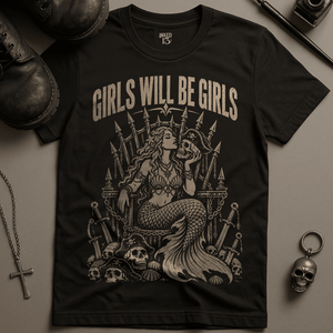 Girls Will Be Girls T-Shirt - Black - S - Inked 13 Ltd Unisex alternative tattoo apparel