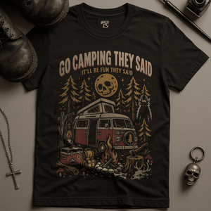 Go Camping They Said T-Shirt - Black - S - Inked 13 Ltd Unisex alternative tattoo apparel