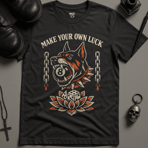 Make Your Own Luck Dog T-Shirt - Dark Grey - S - Inked 13 Ltd Unisex alternative tattoo apparel