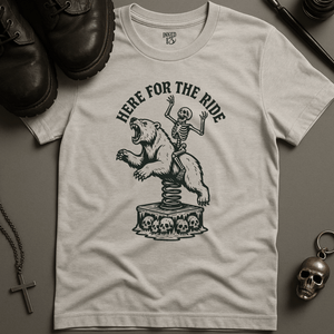 Printify T-Shirt Ash / S Here For The Ride T-Shirt