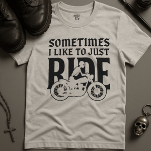 Printify T-Shirt Ash / S Sometimes I Like To Ride T-Shirt