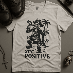 Printify T-Shirt Ash / S Stay Positive Pirate T-Shirt