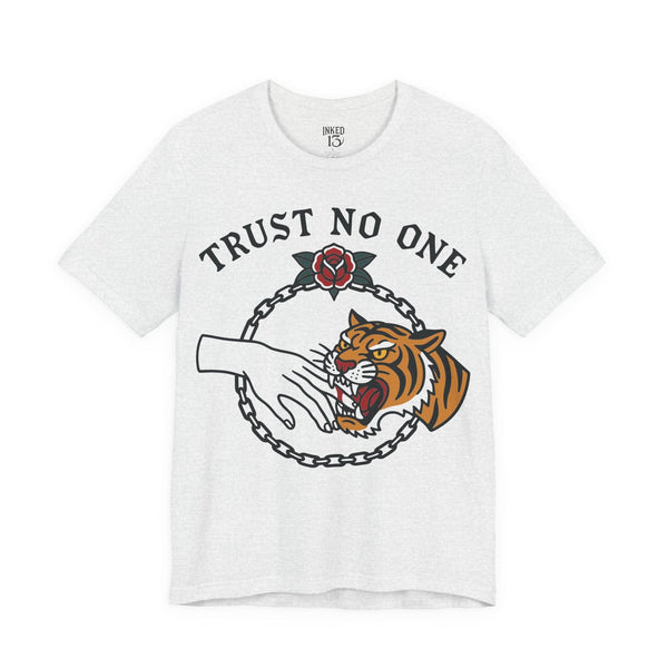 Printify T-Shirt Ash / S Trust No One T-Shirt