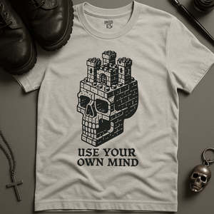 Printify T-Shirt Ash / S Use Your Own Mind T-Shirt