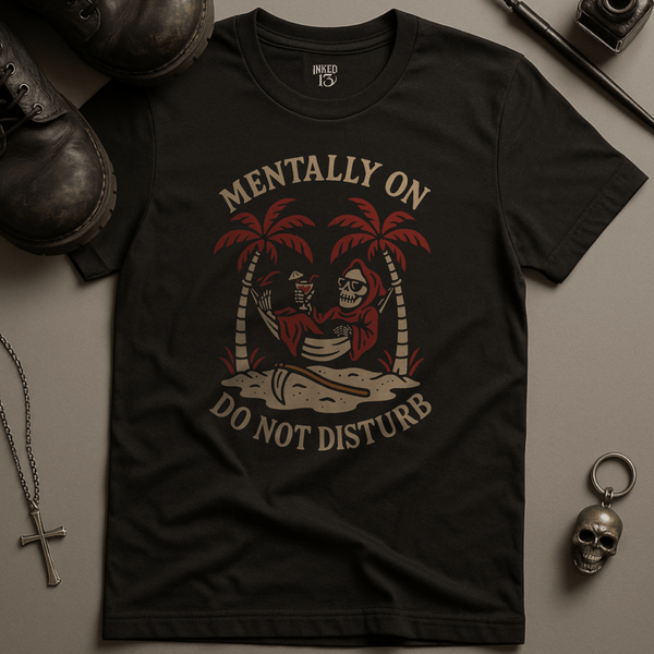 Printify T-Shirt Black / S Mentally On Do Not Disturb T-Shirt