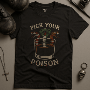 Printify T-Shirt Black / S Pick Your Poison T-Shirt