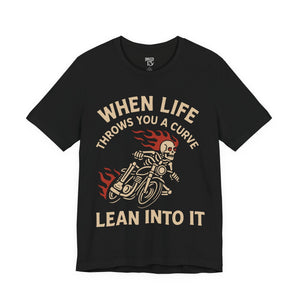 Printify T-Shirt Black / S When Life Throws You A Curve T-Shirt