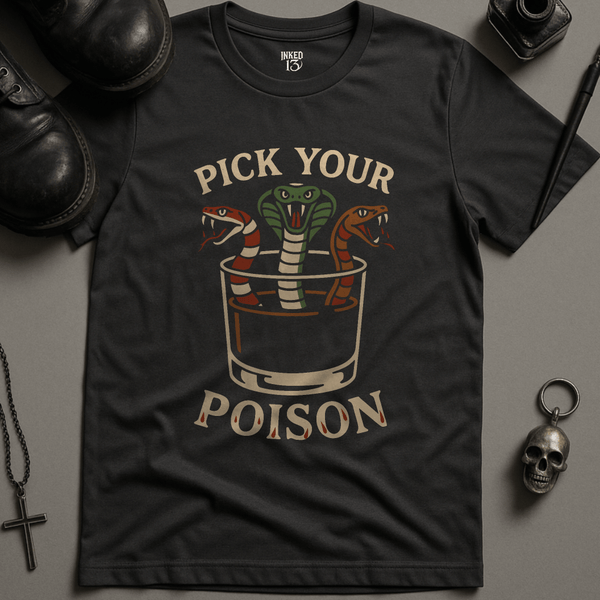 Printify T-Shirt Dark Grey / S Pick Your Poison T-Shirt