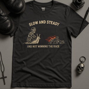 Printify T-Shirt Dark Grey / S Slow and Steady T-Shirt