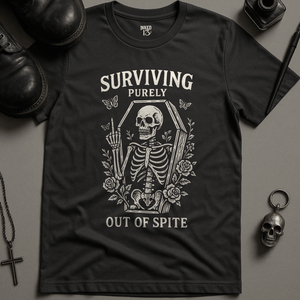 Printify T-Shirt Dark Grey / S Surviving Purely Out Of Spite T-Shirt