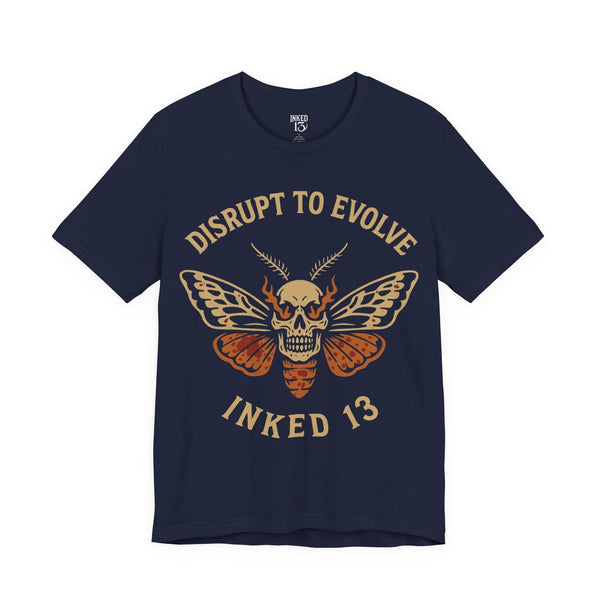 Printify T-Shirt Navy / S Disrupt To Evolve T-Shirt