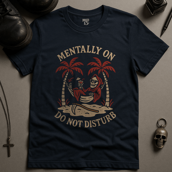 Printify T-Shirt Navy / S Mentally On Do Not Disturb T-Shirt