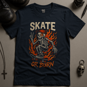 Printify T-Shirt Navy / S Skate Or Burn T-Shirt
