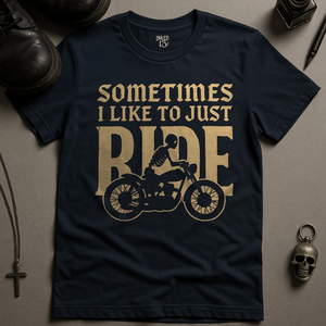 Printify T-Shirt Navy / S Sometimes I Like To Ride T-Shirt