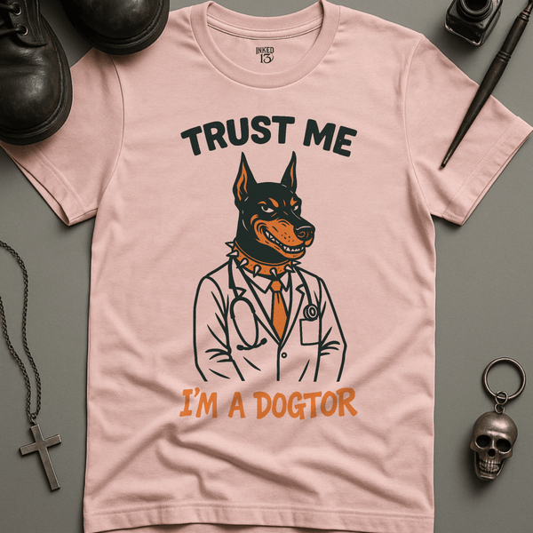 T-Shirt Soft Pink / S Trust Me I'm A Dogtor T-Shirt