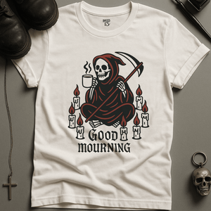 Printify T-Shirt White / S Good Mourning T-Shirt