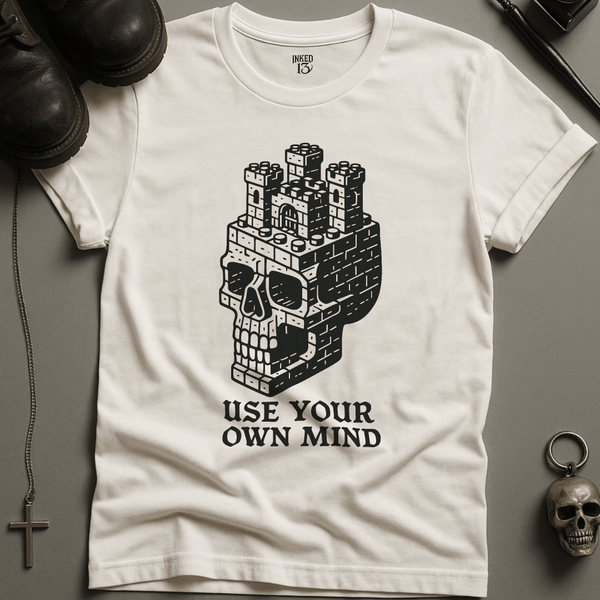 Printify T-Shirt White / S Use Your Own Mind T-Shirt